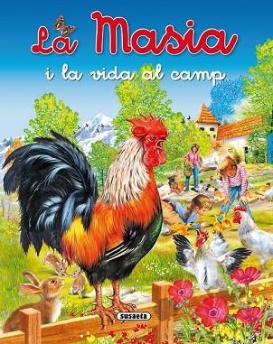 MASIA I LA VIDA AL CAMP, LA | 9788467722451 | ARREDONDO, FRANCISCO | Llibreria Drac - Llibreria d'Olot | Comprar llibres en català i castellà online