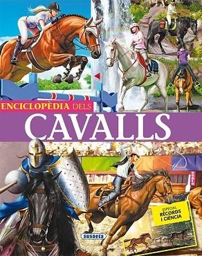 ENCICLOPÈDIA DELS CAVALLS | 9788467759099 | ANIDO, GERARDO | Llibreria Drac - Llibreria d'Olot | Comprar llibres en català i castellà online