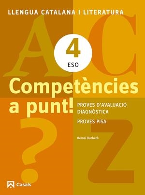 COMPETENCIES A PUNT! LLENGUA CATALANA I LITERATURA 4 ESO | 9788421853160 | BARBERÀ, REMEI | Llibreria Drac - Llibreria d'Olot | Comprar llibres en català i castellà online