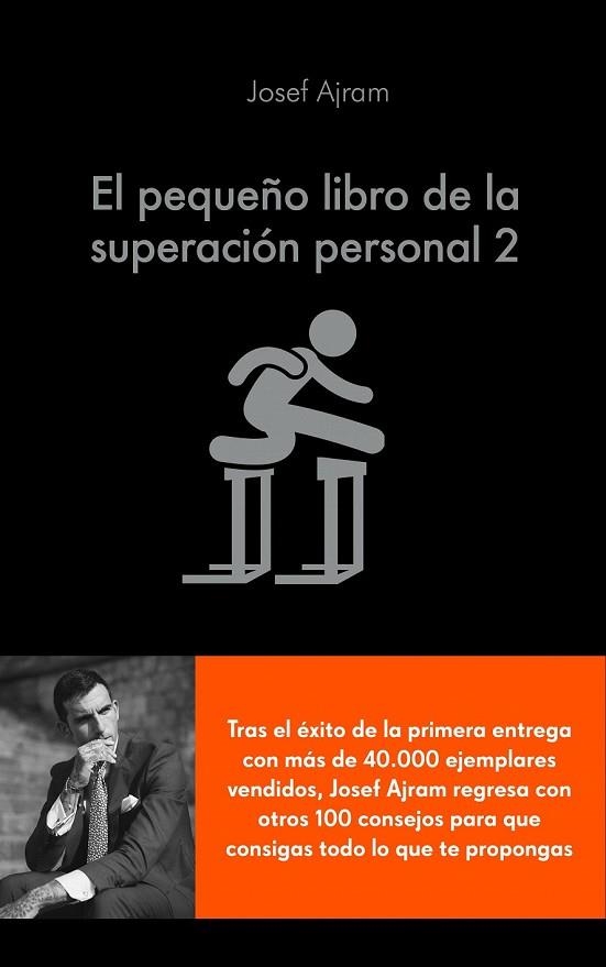 PEQUEÑO LIBRO DE LA SUPERACIÓN PERSONAL 2, EL | 9788416928316 | AJRAM, JOSEF | Llibreria Drac - Llibreria d'Olot | Comprar llibres en català i castellà online