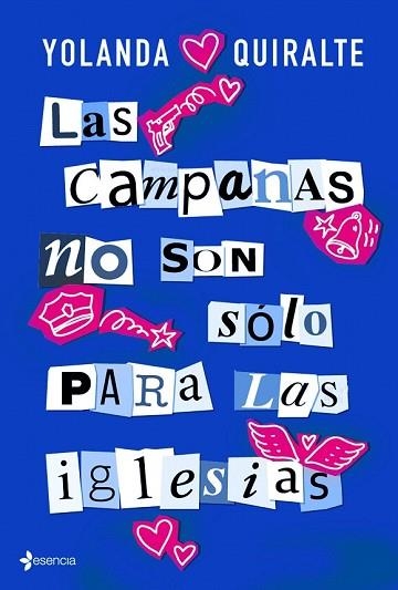 CAMPANAS NO SON SÓLO PARA LAS IGLESIAS, LAS | 9788408183846 | QUIRALTE, YOLANDA | Llibreria Drac - Llibreria d'Olot | Comprar llibres en català i castellà online