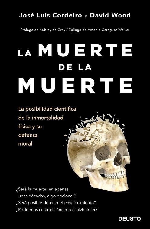 MUERTE DE LA MUERTE, LA | 9788423429233 | CORDEIRO, JOSÉ LUIS; WOOD, DAVID WILLIAM | Llibreria Drac - Llibreria d'Olot | Comprar llibres en català i castellà online