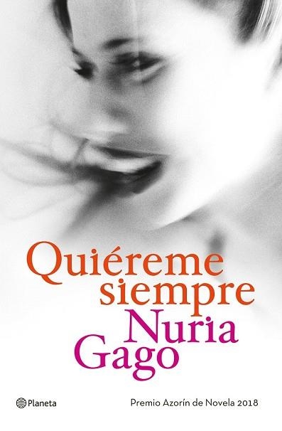 QUIÉREME SIEMPRE | 9788408191230 | GAGO, NURIA | Llibreria Drac - Llibreria d'Olot | Comprar llibres en català i castellà online