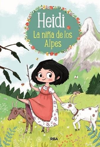 HEIDI 1. LA NIÑA DE LOS ALPES | 9788427213753 | SPYRI, JOHANNA | Llibreria Drac - Librería de Olot | Comprar libros en catalán y castellano online