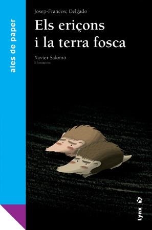 ERIÇONS I LA TERRA FOSCA, ELS (ALES DE PAPER) | 9788496553606 | DELGADO, JOSEP-FRANCESC | Llibreria Drac - Llibreria d'Olot | Comprar llibres en català i castellà online