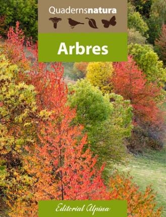 ARBRES. QUADERNS DE NATURA | 9788480907392 | POU, MARIA | Llibreria Drac - Llibreria d'Olot | Comprar llibres en català i castellà online