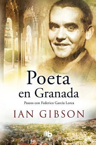 POETA EN GRANADA | 9788490704578 | GIBSON, IAN | Llibreria Drac - Llibreria d'Olot | Comprar llibres en català i castellà online