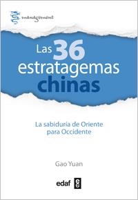 36 ESTRATAGEMAS CHINAS, LAS | 9788441433274 | YUAN, GAO | Llibreria Drac - Llibreria d'Olot | Comprar llibres en català i castellà online