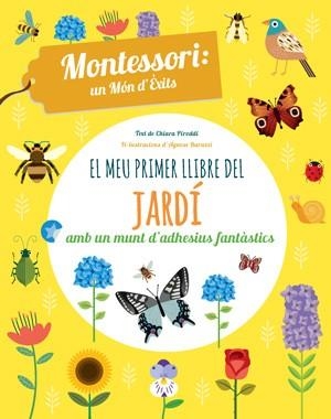 MEU PRIMER LLIBRE DEL JARDI, EL (VVKIDS) | 9788468254197 | PIRODDI, CHIARA; BARUZZI, AGNESE | Llibreria Drac - Librería de Olot | Comprar libros en catalán y castellano online