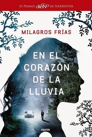 EN EL CORAZÓN DE LA LLUVIA | 9788491890089 | FRÍAS, MILAGROS | Llibreria Drac - Llibreria d'Olot | Comprar llibres en català i castellà online