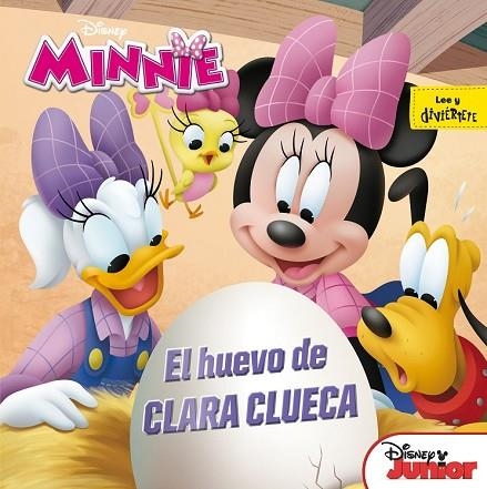 MINNIE. EL HUEVO DE CLARA CLUECA | 9788416917327 | DISNEY | Llibreria Drac - Llibreria d'Olot | Comprar llibres en català i castellà online