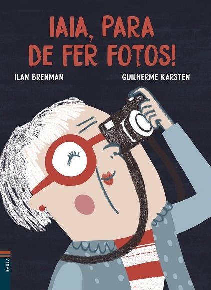 IAIA, PARA DE FER FOTOS! | 9788447935772 | BRENMAN, ILAN | Llibreria Drac - Llibreria d'Olot | Comprar llibres en català i castellà online