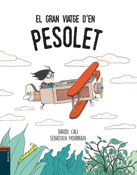 GRAN VIATGE D'EN PESOLET, EL | 9788447935901 | CALI, DAVIDE | Llibreria Drac - Llibreria d'Olot | Comprar llibres en català i castellà online