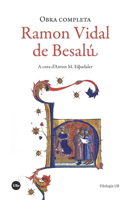 RAMON VIDAL DE BESALÚ. OBRA COMPLETA | 9788491680451 | VIDAL DE BESALÚ, RAMON | Llibreria Drac - Llibreria d'Olot | Comprar llibres en català i castellà online