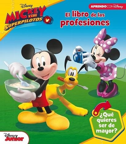 LIBRO DE LAS PROFESIONES (MICKEY MOUSE)  | 9788416931422 | DISNEY | Llibreria Drac - Llibreria d'Olot | Comprar llibres en català i castellà online