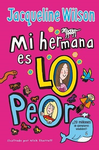 MI HERMANA ES LO PEOR | 9788416712854 | WILSON, JACQUELINE | Llibreria Drac - Llibreria d'Olot | Comprar llibres en català i castellà online