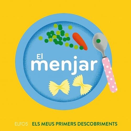 MENJAR, EL | 9788417254537 | FALIÈRE, AMÉLIE | Llibreria Drac - Llibreria d'Olot | Comprar llibres en català i castellà online