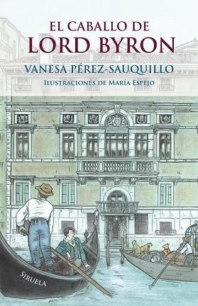 CABALLO DE LORD BYRON, EL | 9788417308827 | PÉREZ-SAUQUILLO, VANESA | Llibreria Drac - Llibreria d'Olot | Comprar llibres en català i castellà online