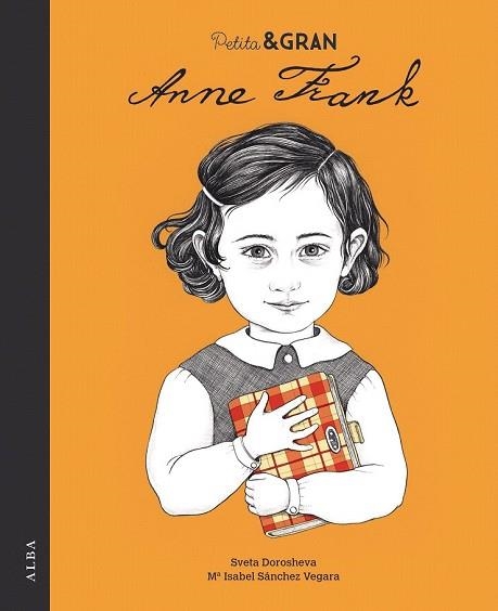 PETITA & GRAN ANNE FRANK | 9788490654200 | SÁNCHEZ, Mª ISABEL | Llibreria Drac - Llibreria d'Olot | Comprar llibres en català i castellà online