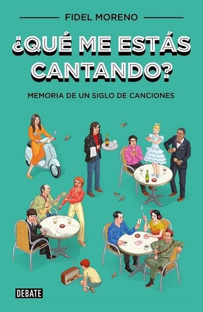 QUÉ ME ESTÁS CANTANDO? | 9788499921341 | MORENO, FIDEL | Llibreria Drac - Llibreria d'Olot | Comprar llibres en català i castellà online