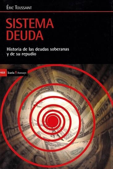 SISTEMA DEUDA | 9788498888133 | TOUSSAINT, ÉRIC | Llibreria Drac - Llibreria d'Olot | Comprar llibres en català i castellà online