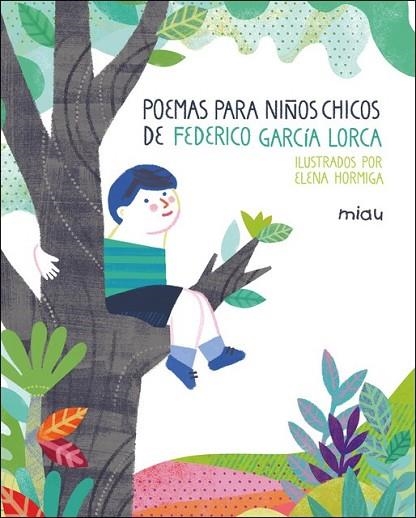 POEMAS PARA NIÑOS CHICOS DE FEDERICO GARCIA LORCA | 9788417272128 | HORMIGA, ELENA | Llibreria Drac - Llibreria d'Olot | Comprar llibres en català i castellà online