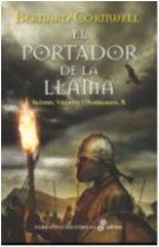 PORTADOR DE LA LLAMA, EL (SAJONES, VIKINGOS Y NORMANDOS) | 9788435063180 | CORNWELL, BERNARD | Llibreria Drac - Llibreria d'Olot | Comprar llibres en català i castellà online