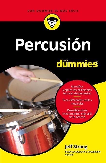 PERCUSIÓN PARA DUMMIES | 9788432904509 | STRONG, JEFF | Llibreria Drac - Llibreria d'Olot | Comprar llibres en català i castellà online