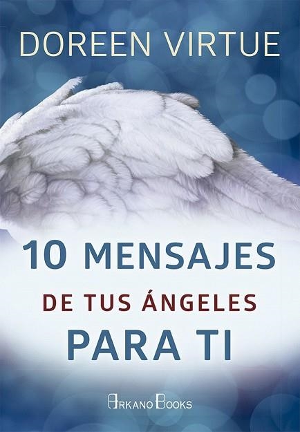 10 MENSAJES DE TUS ÁNGELES PARA TI | 9788415292722 | VIRTUE, DOREEN | Llibreria Drac - Llibreria d'Olot | Comprar llibres en català i castellà online