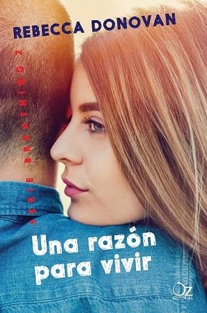 RAZÓN PARA VIVIR, UNA | 9788416224838 | DONOVAN, REBECCA | Llibreria Drac - Llibreria d'Olot | Comprar llibres en català i castellà online