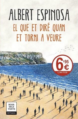 EL QUE ET DIRÉ QUAN ET TORNI A VEURE | 9788417444181 | ESPINOSA, ALBERT | Llibreria Drac - Llibreria d'Olot | Comprar llibres en català i castellà online