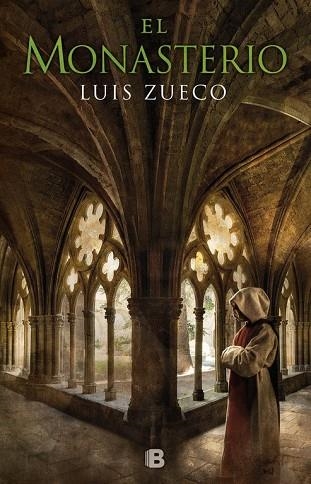 MONASTERIO, EL (TRILOGÍA MEDIEVAL 3) | 9788466663120 | ZUECO, LUIS | Llibreria Drac - Llibreria d'Olot | Comprar llibres en català i castellà online