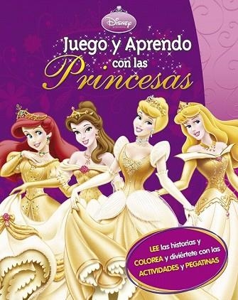 JUEGO Y APRENDO CON LAS PRINCESAS | 9788499513898 | DISNEY | Llibreria Drac - Llibreria d'Olot | Comprar llibres en català i castellà online