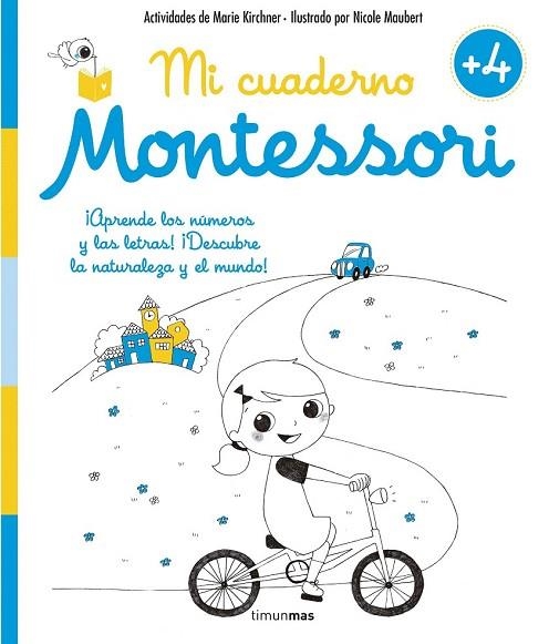 MI CUADERNO MONTESSORI +4 | 9788408155003 | KIRCHNER, MARIE; MAUBERT, NICOLE | Llibreria Drac - Llibreria d'Olot | Comprar llibres en català i castellà online