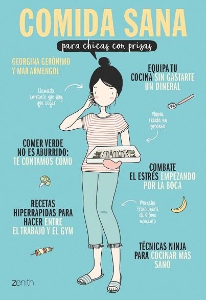 COMIDA SANA PARA CHICAS CON PRISAS | 9788408182207 | GERÓNIMO, GEORGINA; ARMENGOL, MAR | Llibreria Drac - Librería de Olot | Comprar libros en catalán y castellano online