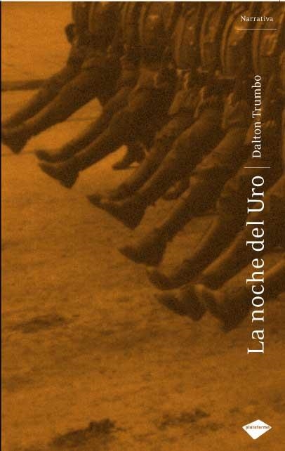 NOCHE DEL URO, LA | 9788496981133 | TRUMBO, DALTON | Llibreria Drac - Librería de Olot | Comprar libros en catalán y castellano online