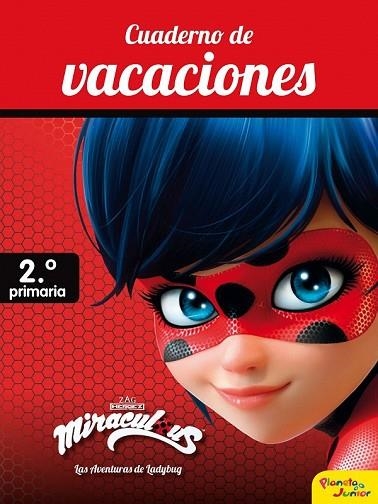 MIRACULOUS. CUADERNO DE VACACIONES. 2º DE PRIMARIA | 9788408188049 | MIRACULOUS | Llibreria Drac - Llibreria d'Olot | Comprar llibres en català i castellà online