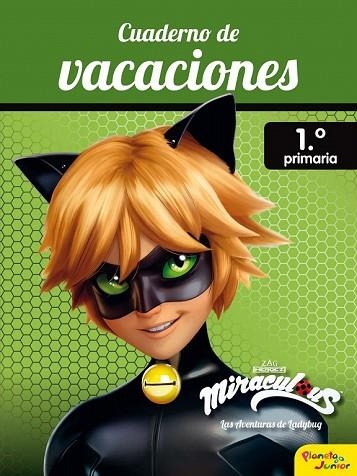 MIRACULOUS. CUADERNO DE VACACIONES. 1º DE PRIMARIA | 9788408188032 | MIRACULOUS | Llibreria Drac - Llibreria d'Olot | Comprar llibres en català i castellà online