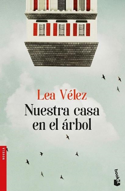 NUESTRA CASA EN EL ÁRBOL | 9788423353729 | VÉLEZ, LEA | Llibreria Drac - Llibreria d'Olot | Comprar llibres en català i castellà online