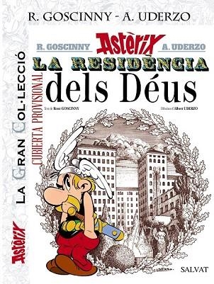 RESIDENCIA DELS DÉUS. (LA GRAN COL.LECCIÓ, 17) | 9788469624357 | GOSCINNY, RENÉ | Llibreria Drac - Llibreria d'Olot | Comprar llibres en català i castellà online