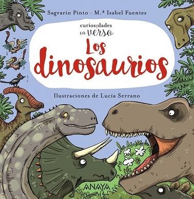 DINOSAURIOS, LOS (CURIOSIDADES EN VERSO) | 9788469836149 | PINTO, SAGRARIO; FUENTES, Mª ISABEL | Llibreria Drac - Llibreria d'Olot | Comprar llibres en català i castellà online