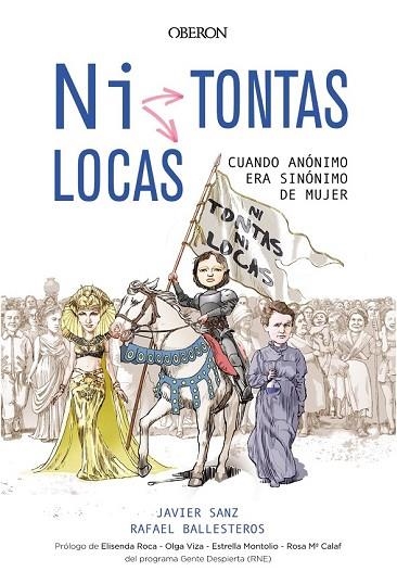 NI TONTAS NI LOCAS | 9788441540064 | SANZ, JAVIER BALLESTEROS, RAFAEL | Llibreria Drac - Librería de Olot | Comprar libros en catalán y castellano online