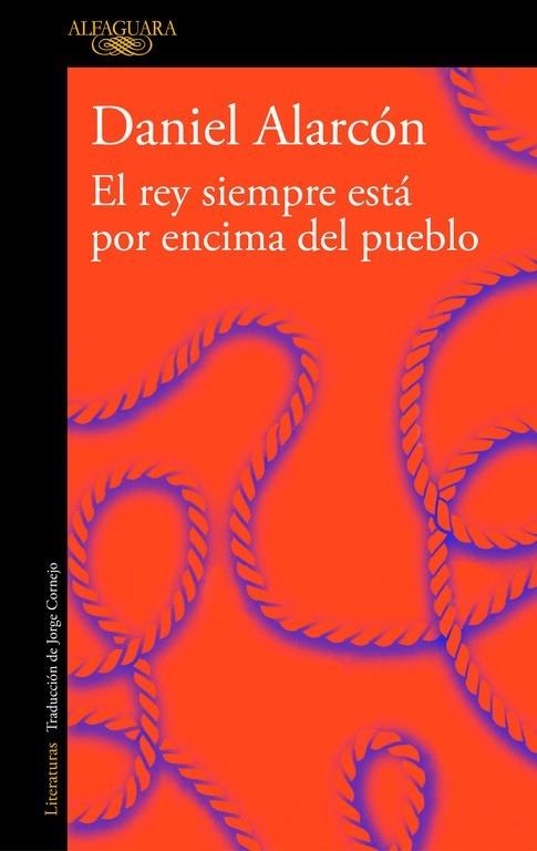 REY SIEMPRE ESTÁ POR ENCIMA DEL PUEBLO, EL (EDICIÓN AMPLIADA) | 9788420433066 | ALARCON, DANIEL | Llibreria Drac - Llibreria d'Olot | Comprar llibres en català i castellà online