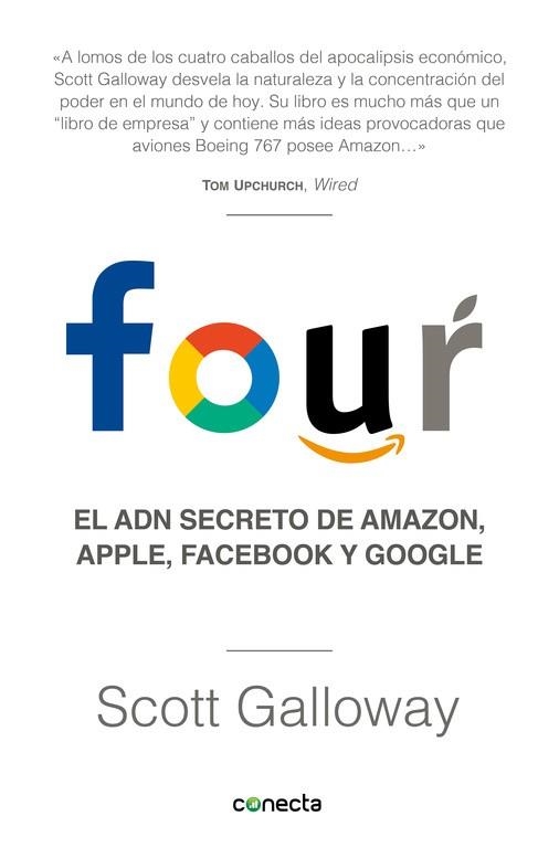 FOUR. EL ADN SECRETO DE AMAZON, APPLE, FACEBOOK Y GOOGLE | 9788416883271 | GALLOWAY, SCOTT | Llibreria Drac - Llibreria d'Olot | Comprar llibres en català i castellà online