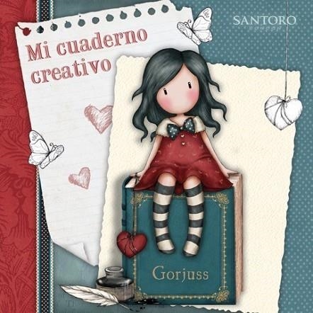 MI CUADERNO CREATIVO (GORJUSS) | 9788448850425 | SANTORO | Llibreria Drac - Llibreria d'Olot | Comprar llibres en català i castellà online