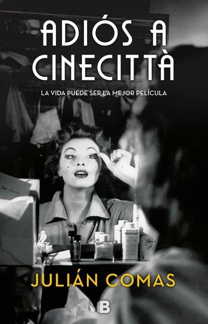 ADIÓS A CINECITTÀ | 9788466663038 | COMAS, JULIAN | Llibreria Drac - Llibreria d'Olot | Comprar llibres en català i castellà online