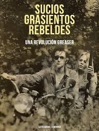 SUCIOS, GRASIENTOS, REBELDES | 9788494830525 | AA.DD. | Llibreria Drac - Llibreria d'Olot | Comprar llibres en català i castellà online