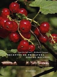 RECEPTES DE PRIMAVERA / SPRING RECIPES | 9788494843105 | COWPER, RICHARD; SAL·LARI, CONXITA | Llibreria Drac - Llibreria d'Olot | Comprar llibres en català i castellà online