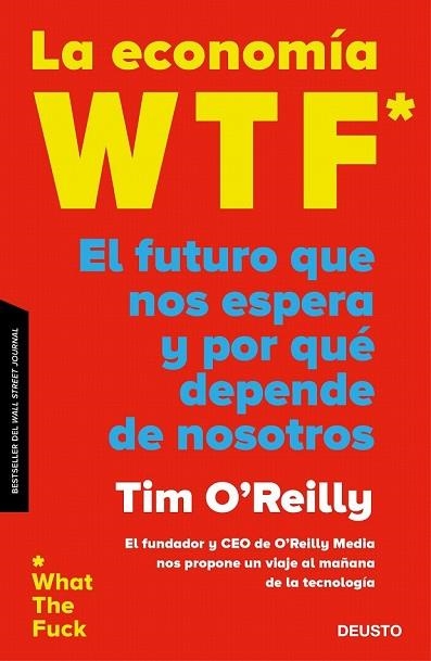 ECONOMÍA WTF, LA | 9788423429325 | O'REILLY, TIMOTHY F. | Llibreria Drac - Llibreria d'Olot | Comprar llibres en català i castellà online