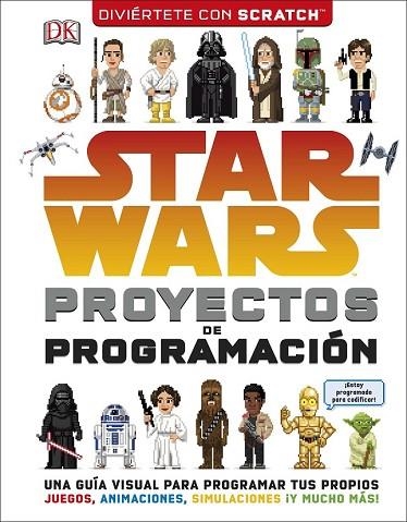 STAR WARS PROYECTOS DE PROGRAMACIÓN | 9780241344859 | AA.DD. | Llibreria Drac - Llibreria d'Olot | Comprar llibres en català i castellà online